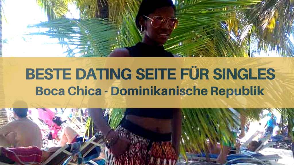Mädchen für Sex auf Dominican Cupid finden in Boca Chica