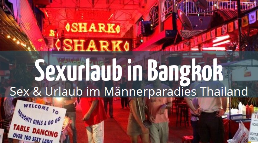 Sexurlaub Bangkok Thailand