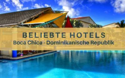 Empfehlung: 3 beliebte Hotels in Boca Chica für Sex & Frauen